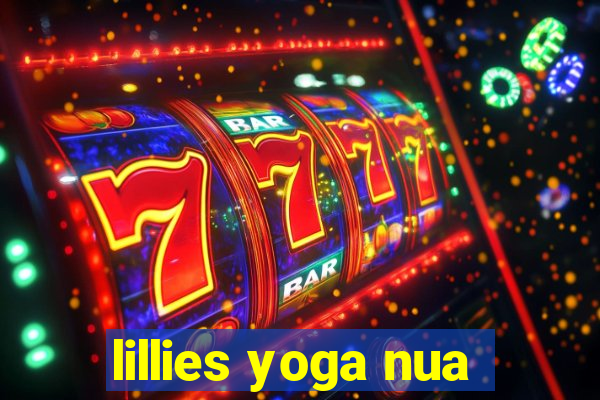 lillies yoga nua